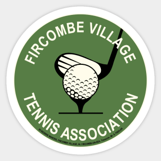 Fircombe Village Tennis Association Sticker